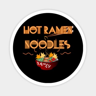 Hot ramen vintage retro Magnet